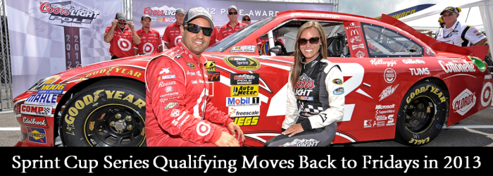 2013 Cup Qualifying Moves to Fridays